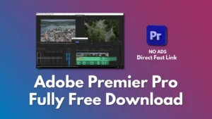 Adobe Premier Pro Licensed Version Free Download