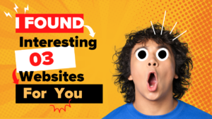 I found the 3 useful websites