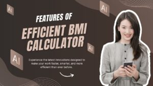 10 Efficient BMI Calculator Features